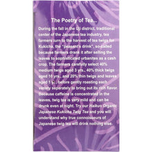 Load image into Gallery viewer, HAIKU: Organic Japanese Kukicha Twig Tea, 16 bg