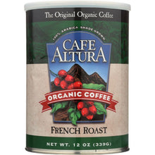 Load image into Gallery viewer, CAFE ALTURA: Organic Coffee French Roast, 12 oz
