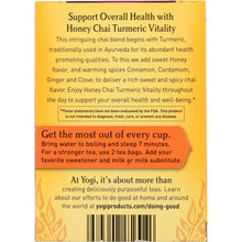 Load image into Gallery viewer, YOGI TEAS: Honey Chai Turmeric Vitality Tea, 16 bg
