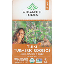 Load image into Gallery viewer, ORGANIC INDIA: Turmeric Rooibos Infusion Tea, 18 bg
