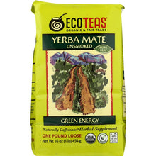 Load image into Gallery viewer, ECO TEAS: Yerba Mate Pure Leaf Loose Tea Green Energy Unsmoked, 16 oz
