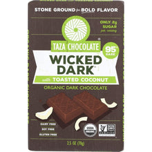 Load image into Gallery viewer, TAZA CHOCOLATE: 95% Wicked Dark Chocolate with Toasted Coconut, 2.5 oz
